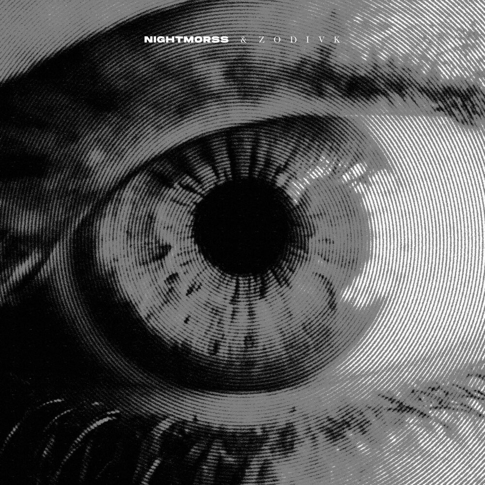 EYE 4 AN EYE - NIGHTMORSS, ZODIVK