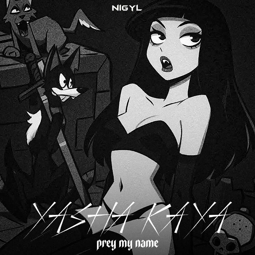 PREY MY NAME (Slowed) - NIGYL, Yasha Kaya
