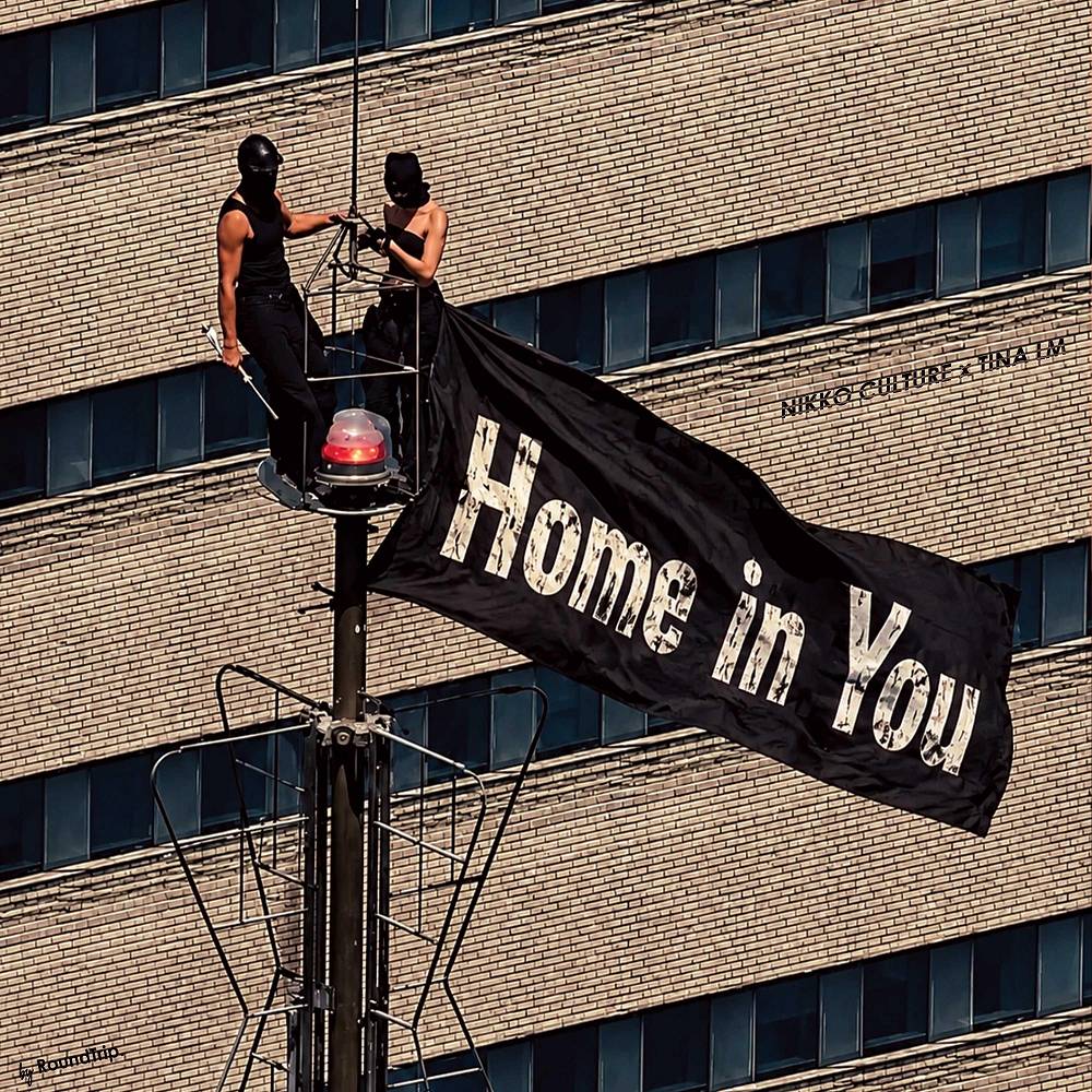 Home in You - Nikko Culture & Tina Lm & RoundTrip.Music