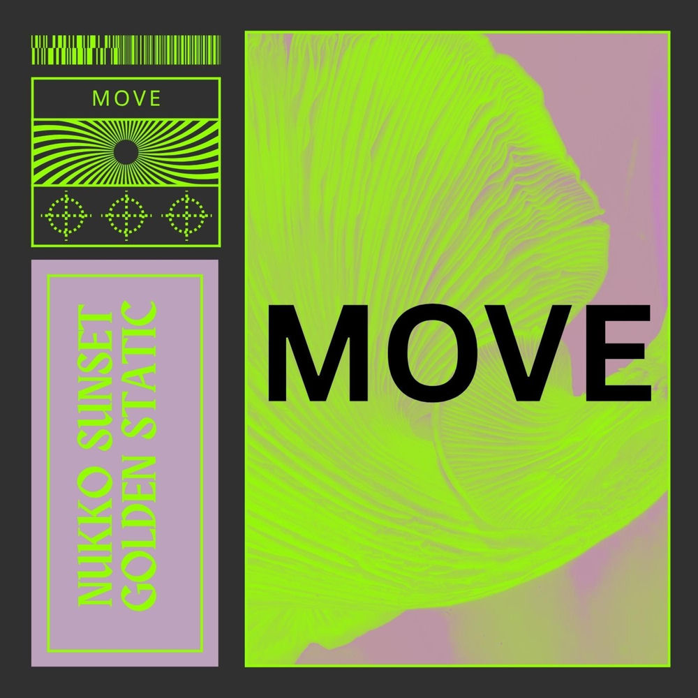 Move - Nikko Sunset & Golden Static