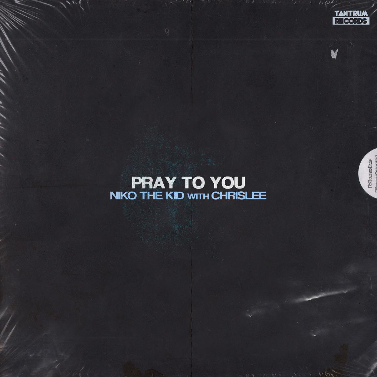 Pray to You (with ChrisLee) - Niko The Kid