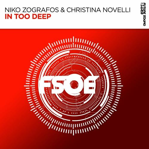 Niko Zografos feat. Christina Novelli - In Too Deep