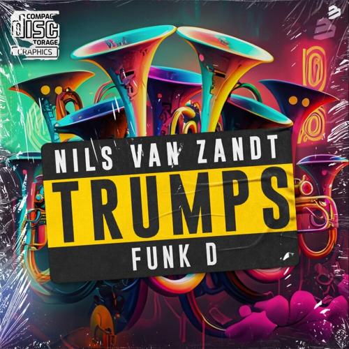 Nils Van Zandt feat. Funk D - Trumps