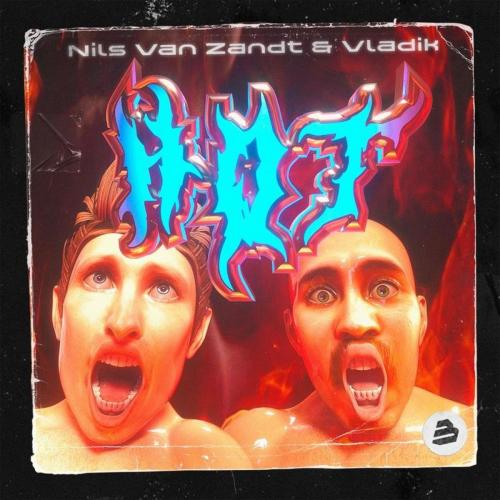HOT! - Nils Van Zandt feat. Vladik