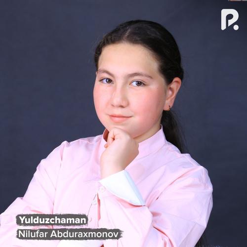 Nilufar Abduraxmonova - Yulduzchaman