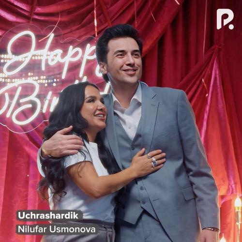 Uchrashardik - Nilufar Usmonova