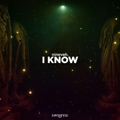 nineveh. - I Know