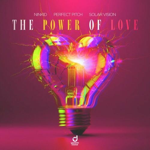 Ninkid feat. Perfect Pitch & Solar Vision - The Power Of Love