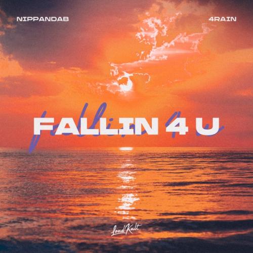 Nippandab & 4Rain - Fallin 4 U