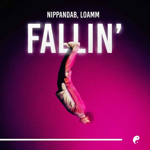Fallin' - Nippandab & Loamm