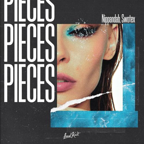 Nippandab & Swotex - Pieces