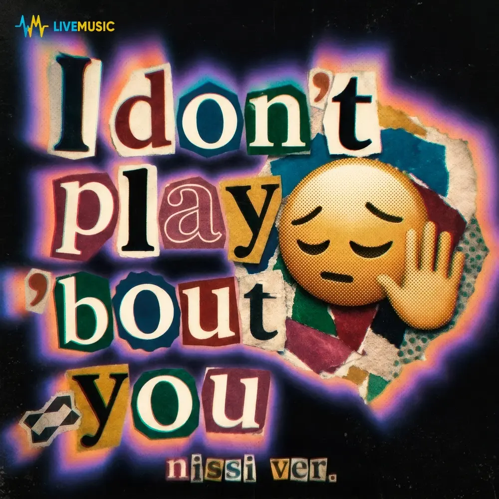 I don’t play ‘bout you (nissi ver. - sped up) - Nissi, whyslow