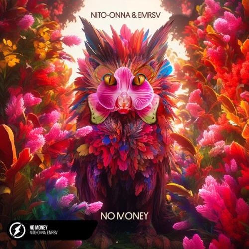 No Money - Nito-Onna & EMRSV