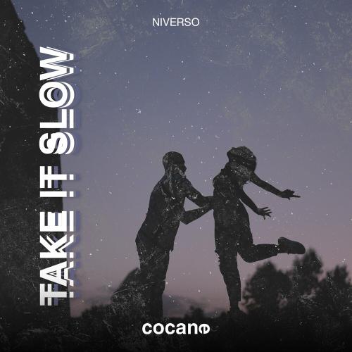 NIVERSO - Take It Slow