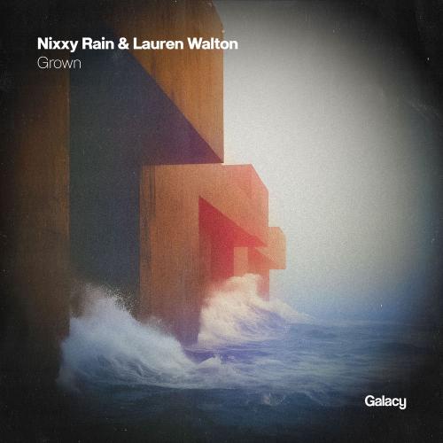 Nixxy Rain & Lauren Walton - Grown