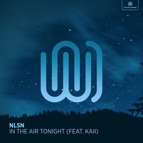 NLSN feat. Kaii - In The Air Tonight