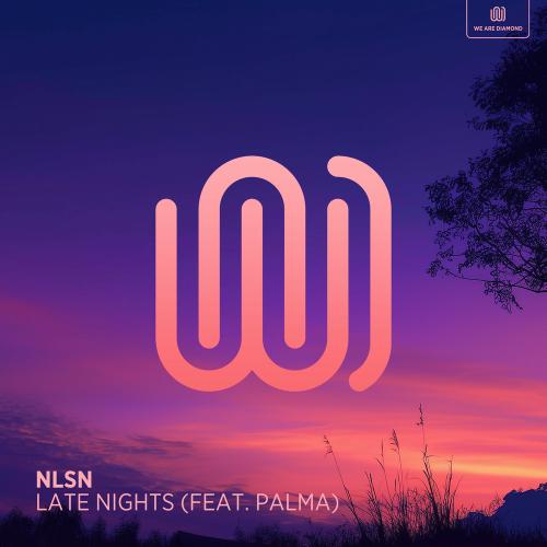 NLSN feat. Palma - Late Nights