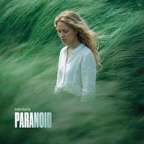 Nnaks - Paranoid