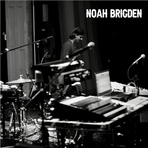 Noah Brigden - Sober You Ain’t Thinkin’