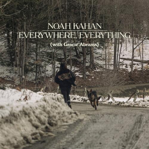 Noah Kahan feat. Gracie Abrams - Everywhere Everything