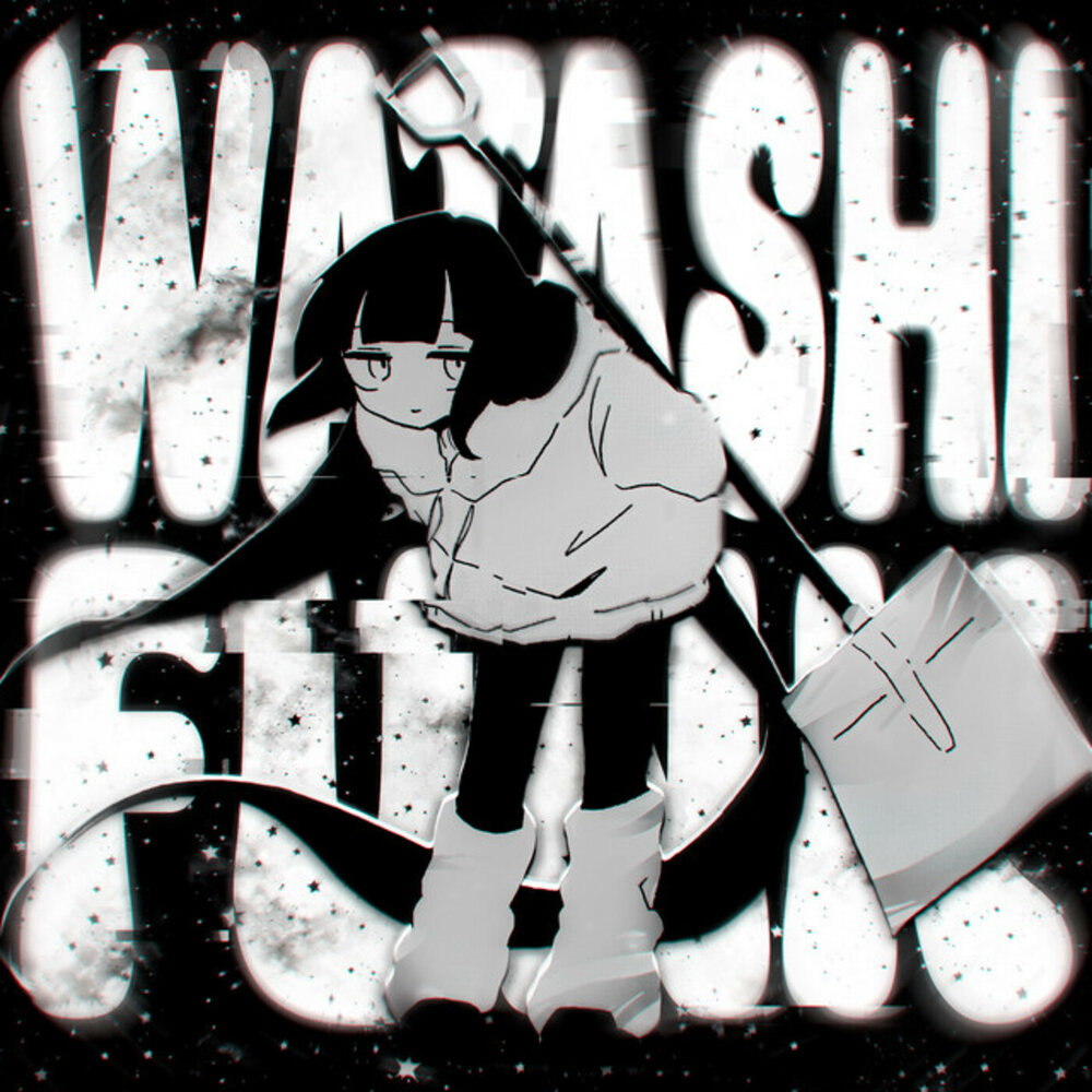 WATASHI FUNK - ☆NoAki☆, glichery