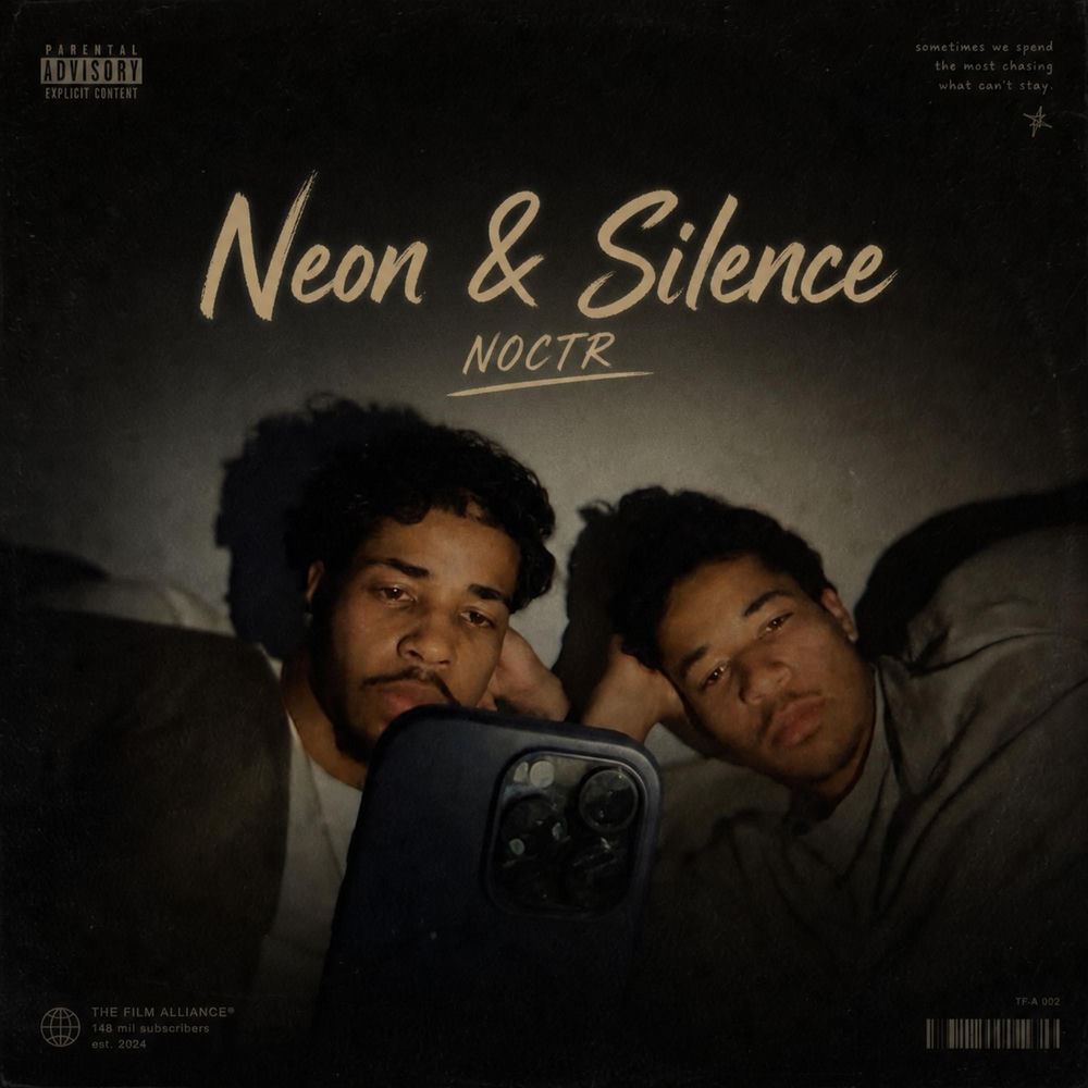 NOCTR - Neon & Silence