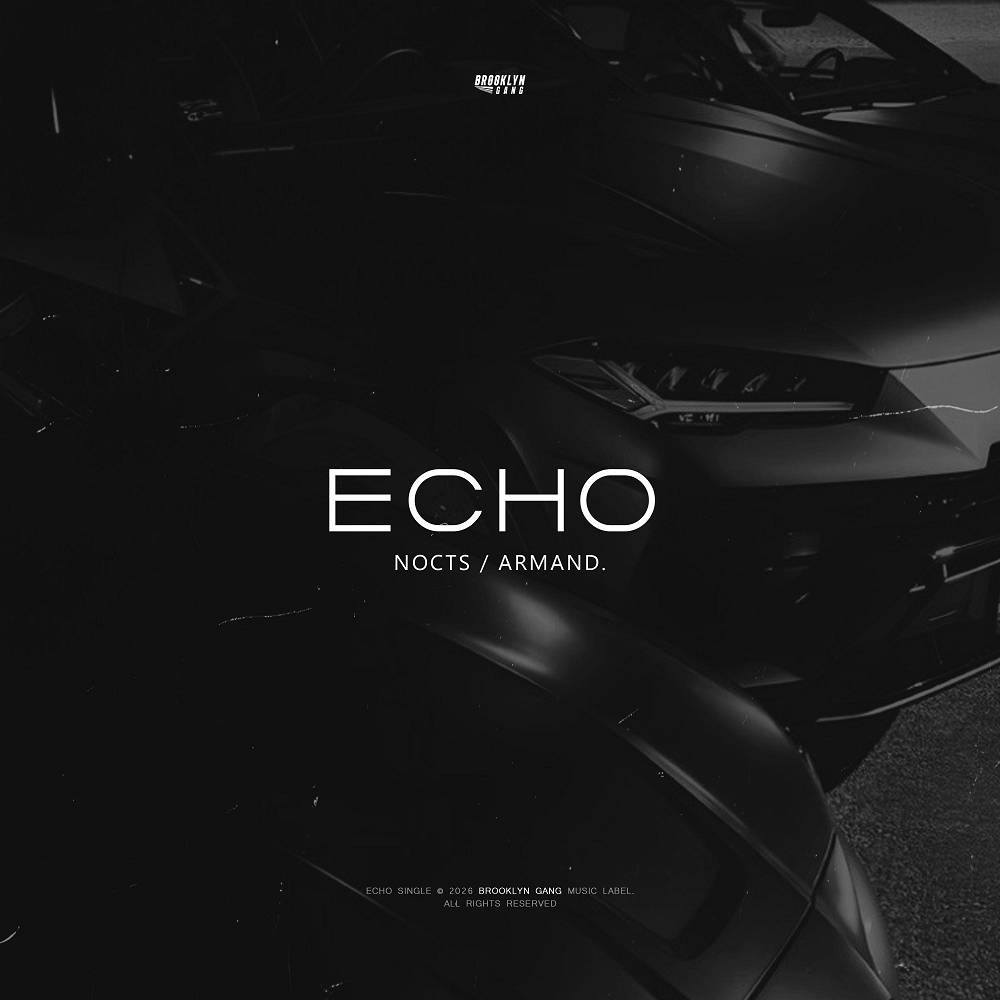 Noct!s & armand - Echo