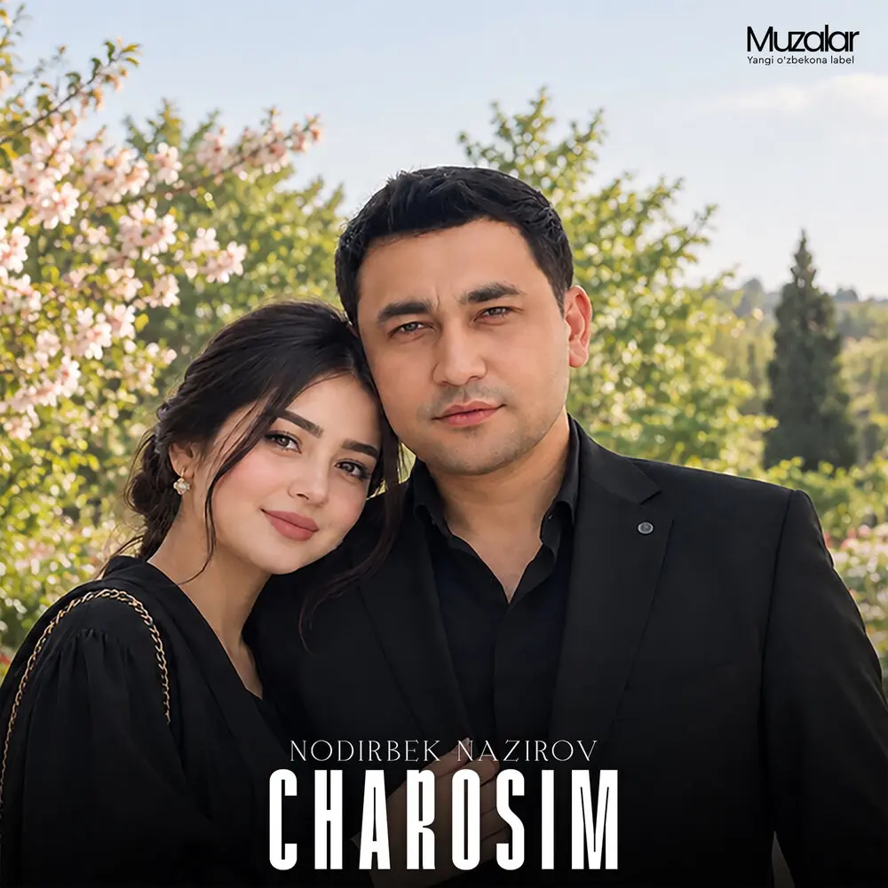 Charosim - Nodirbek Nazirov