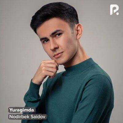 Yuragimda - NODIRBEK SAIDOV