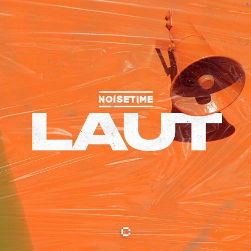 Noisetime - LAUT