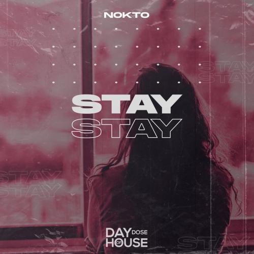 Nokto & Morning Dan - Stay