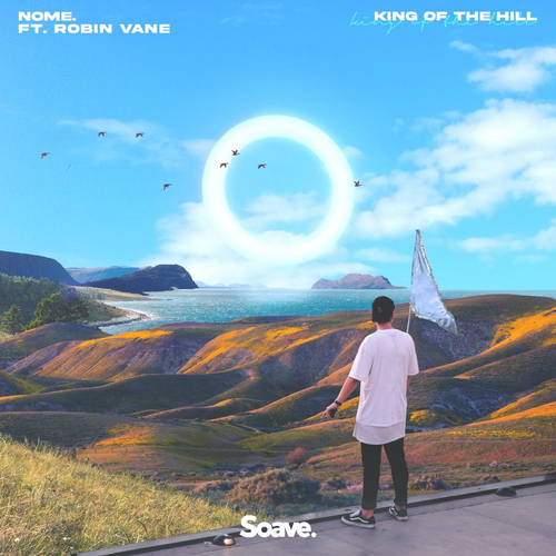 NOME. feat. Robin Vane - King Of The Hill 