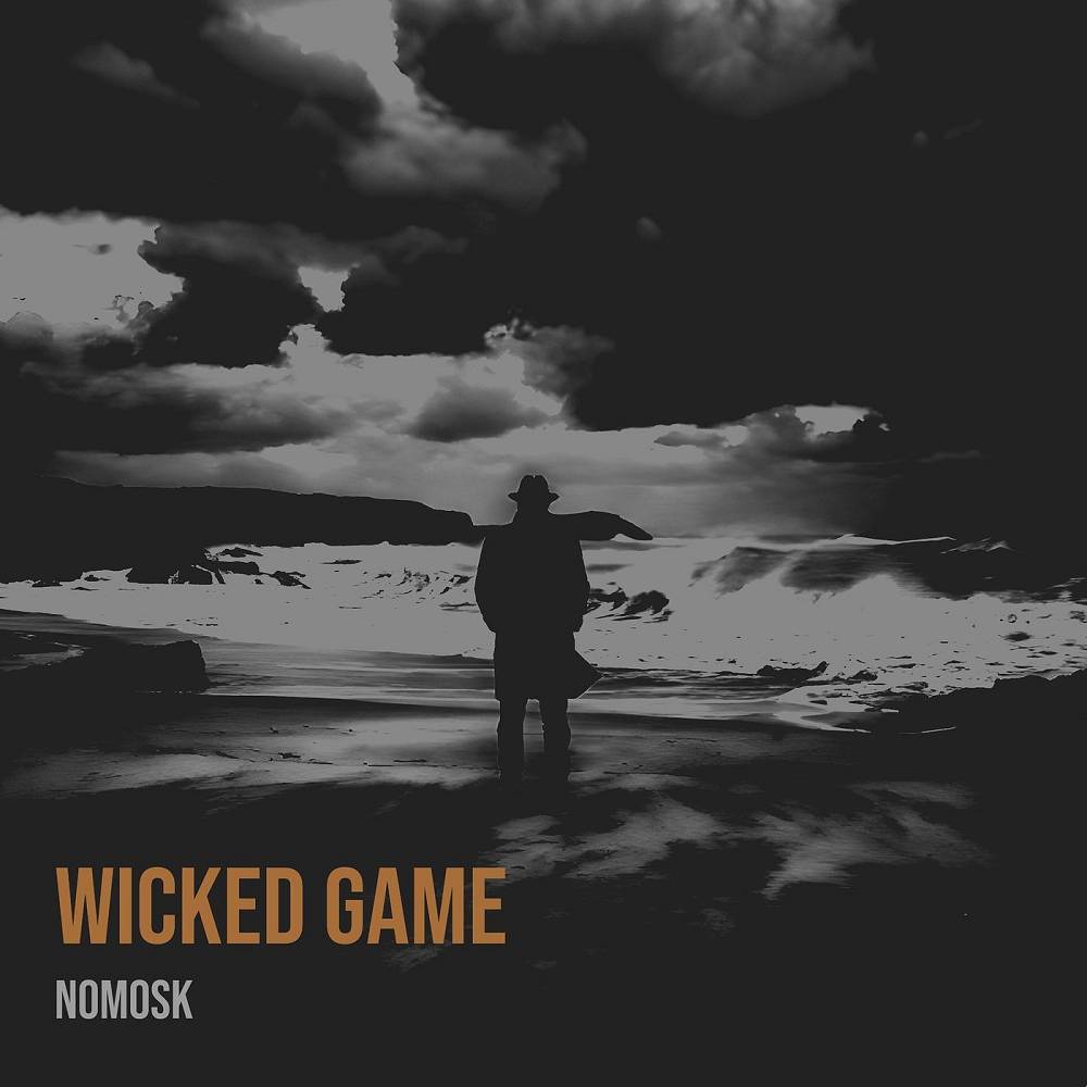 NoMosk - Wicked Game