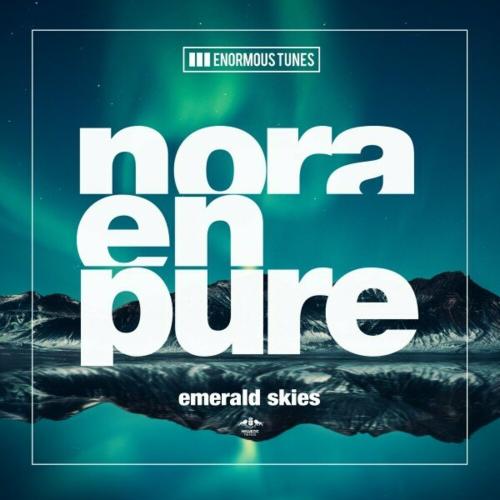Emerald Skies - Nora En Pure
