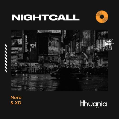 Noro & XD - Nightcall