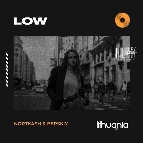 Nortkash feat. Berskiy - Low
