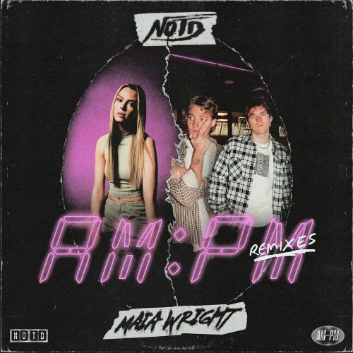 NOTD feat. Maia Wright - AMPM (Leondis Remix)