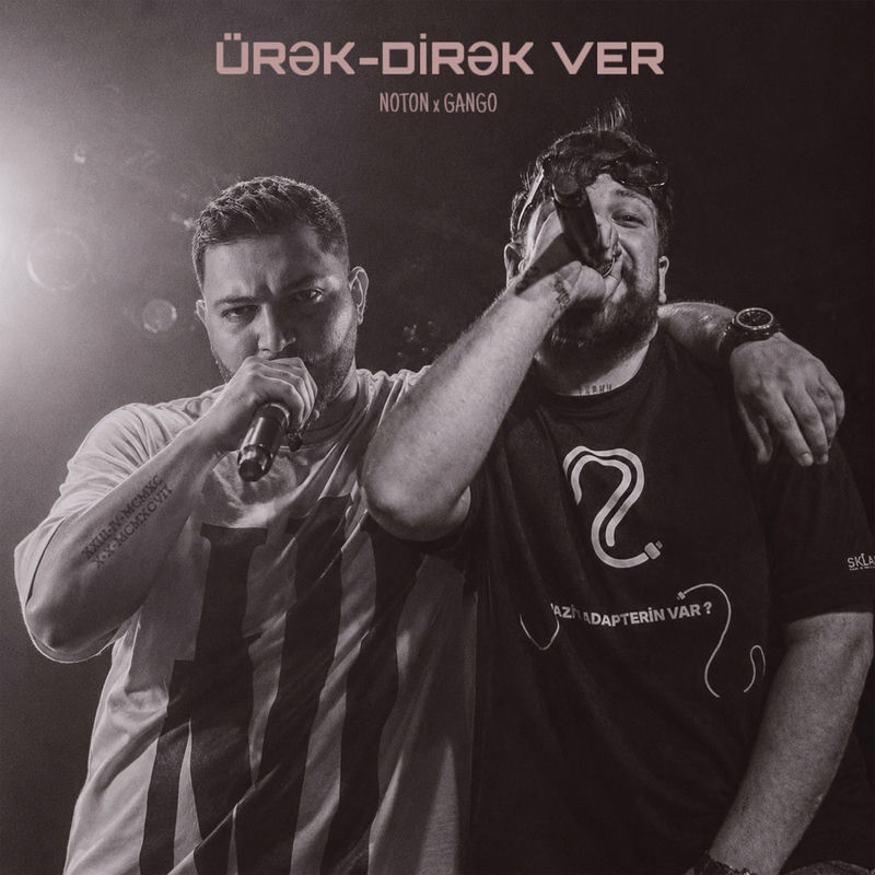 Ürək-dirək Ver - Noton & Gango