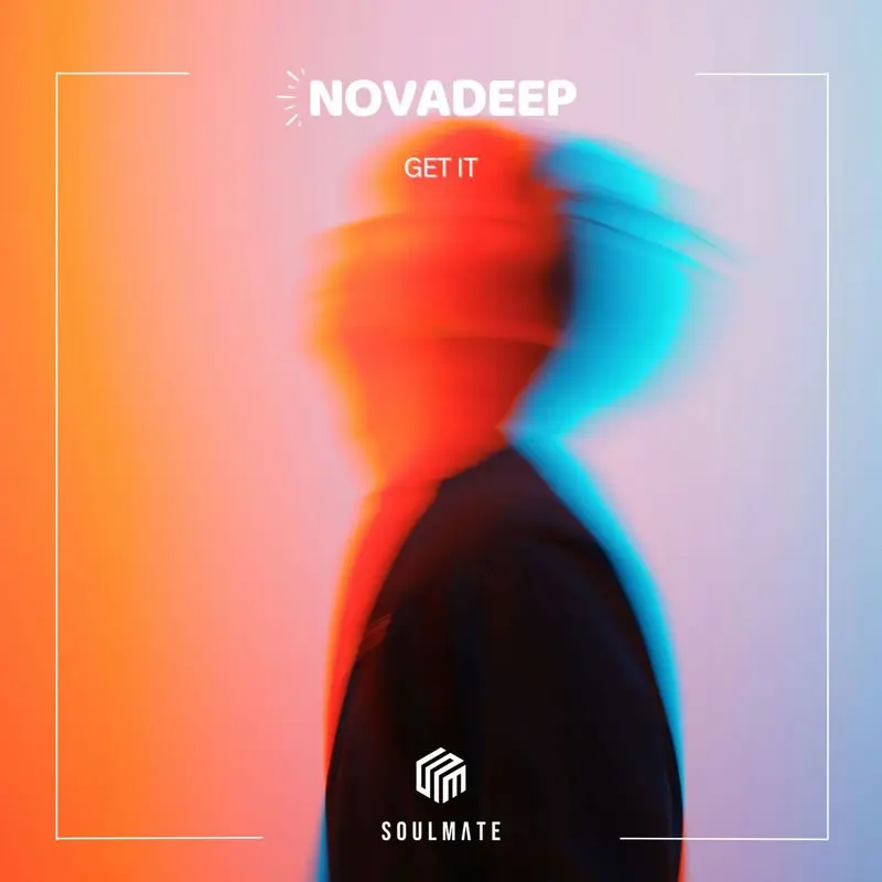 Get It - NOVADEEP