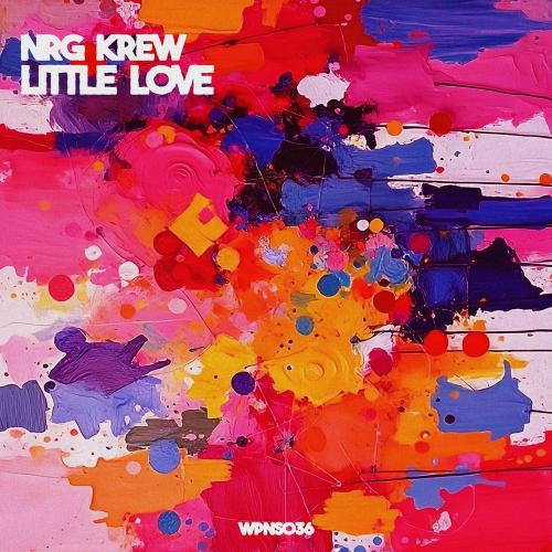 NRG Krew - Little Love