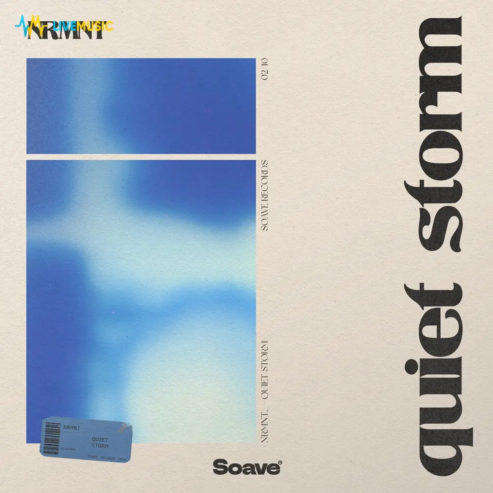 Quiet Storm - NRMNT