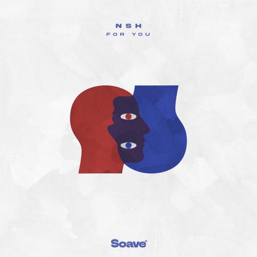 NSH - For You