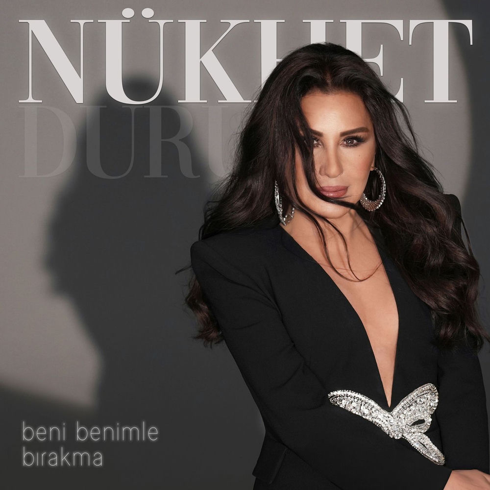 Nukhet Duru - Beni Benimle Bırakma