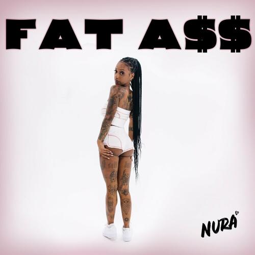 Fat ASS - Nura