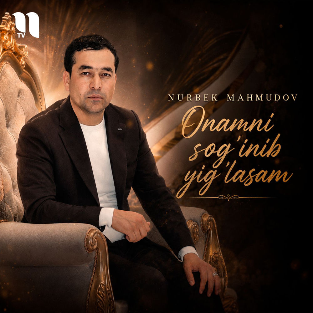Nurbek Mahmudov - Onamni Sog'inib Yig'lasam