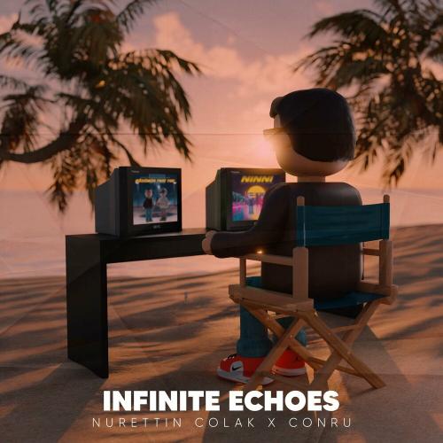 Nurettin Colak & Conru - Infinite Echoes