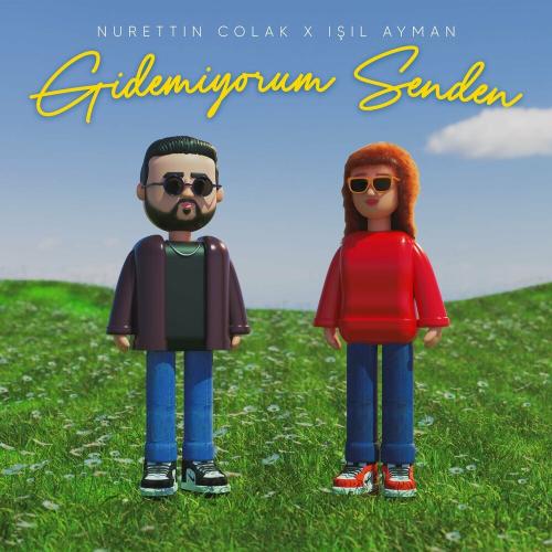 Nurettin Colak & Işıl Ayman - Gidemiyorum Senden