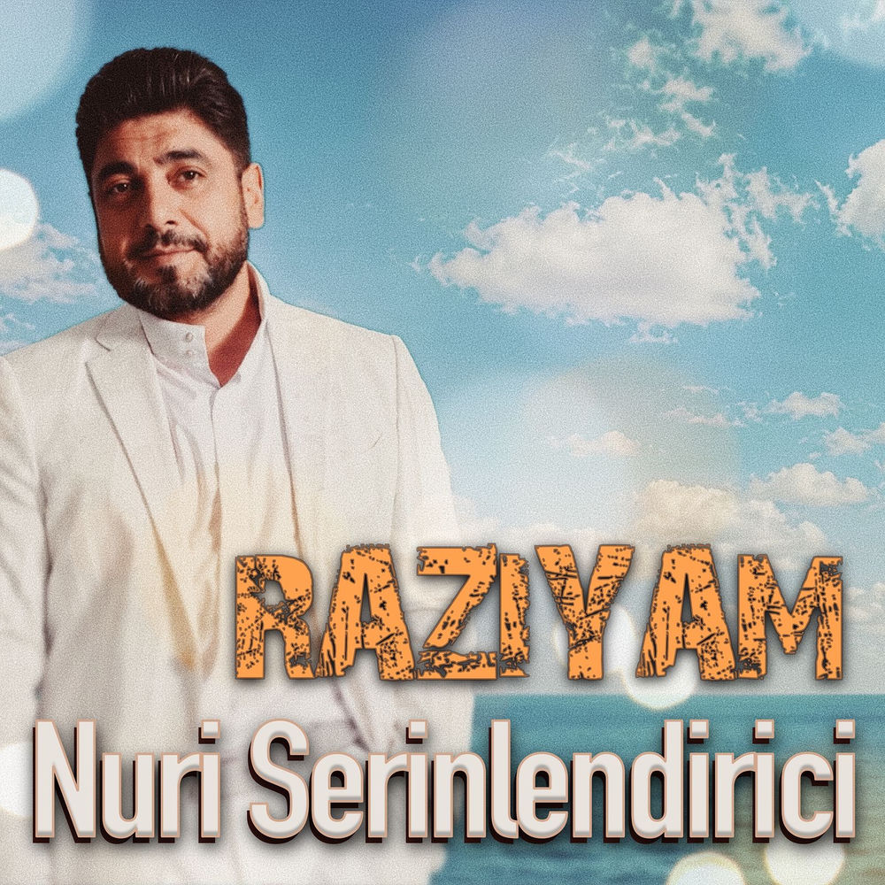 Raziyam - Nuri Serinlendirici