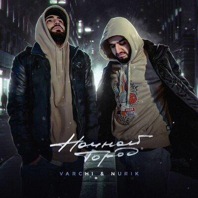 Nurik, Varchi - Ночной город