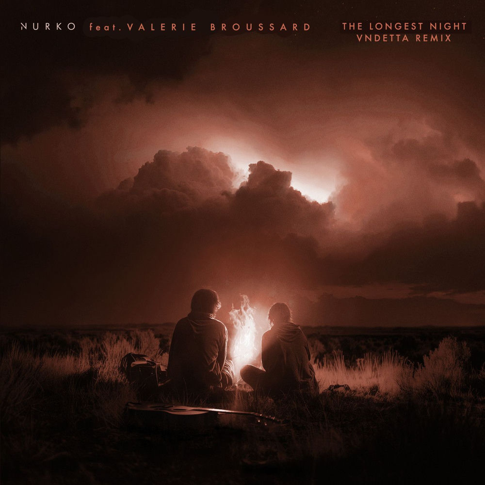 The Longest Night (Feat. Valerie Broussard) (Vndetta Remix) - Nurko feat. Valerie Broussard & Vndetta